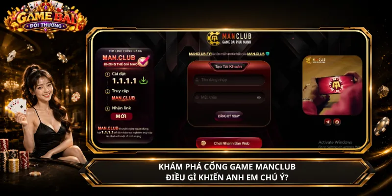 Khám Phá Cổng Game ManClub – Điều Gì Khiến Anh Em Chú Ý?