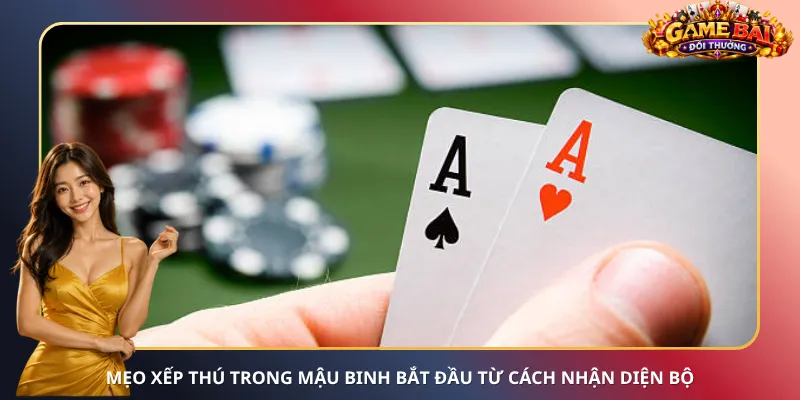Mẹo xếp thú trong Mậu Binh bắt đầu từ cách nhận diện bộ