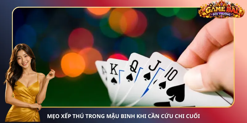Mẹo xếp thú trong Mậu Binh khi cần cứu chi cuối