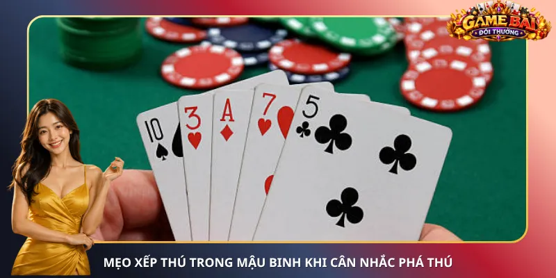 Mẹo xếp thú trong Mậu Binh khi cân nhắc phá thú